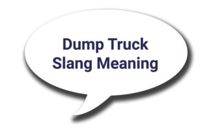 dump track slang meaning