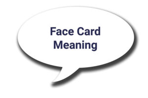 face card meaning