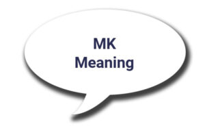 mk slang