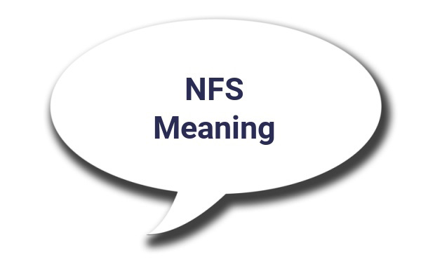 NFS Meaning: Understanding Text Slang in Digital Communication