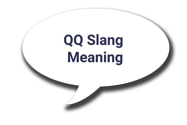 QQ Slang Meaning