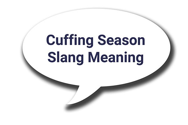 cuffing season slang meaning