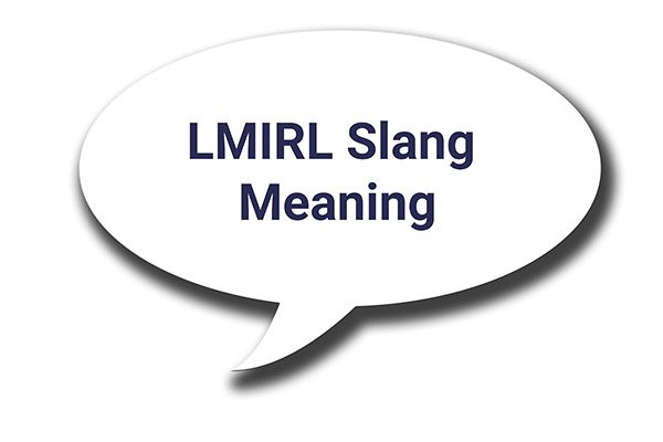 lmirl slang meaning