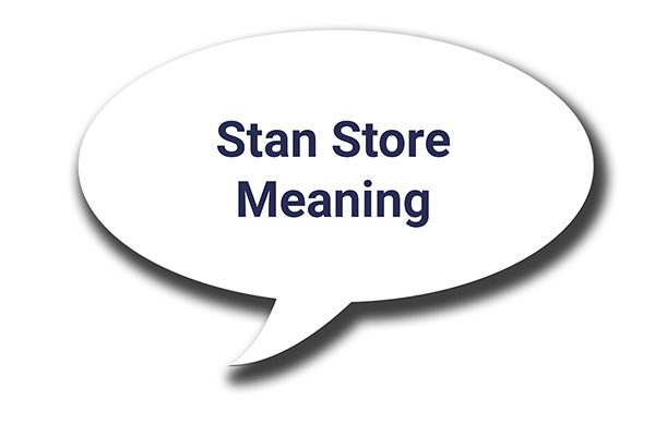 stan store meaning